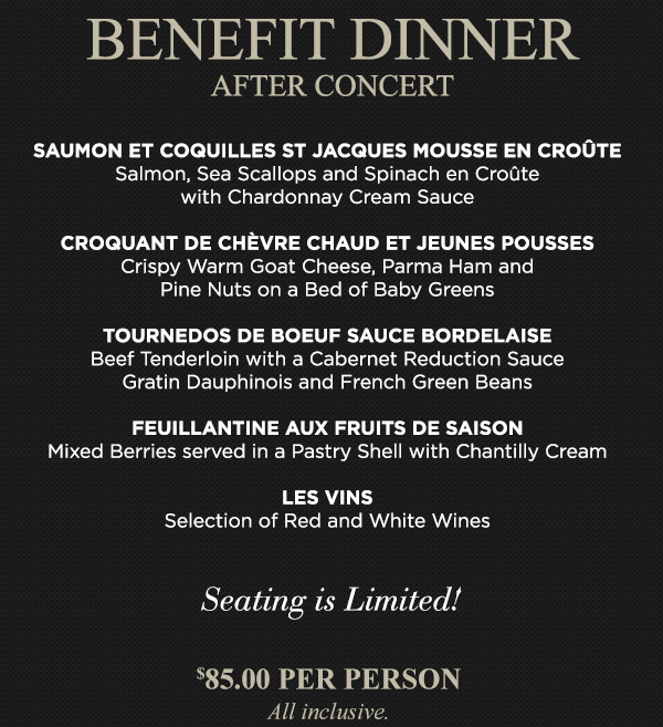 Benefit Dinner after Concert
							 See image for details