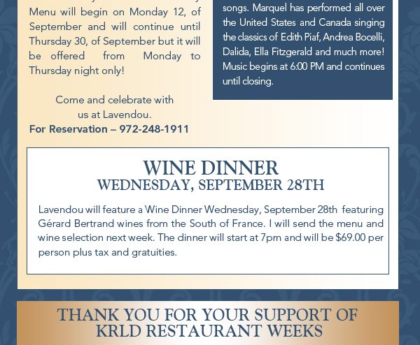 Wine Dinner
							 Thank you for your support of KRLD Restaurant Weeks
							 See image for article