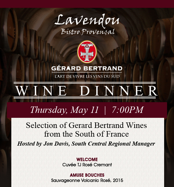 Gerard Bertrand Wine Dinner
							 See image for details