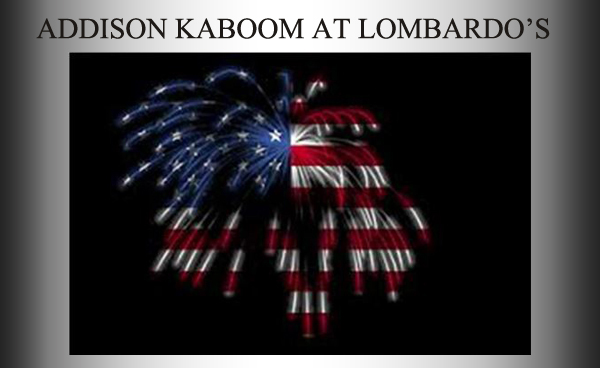 Addison Kaboom at Lombardo's
