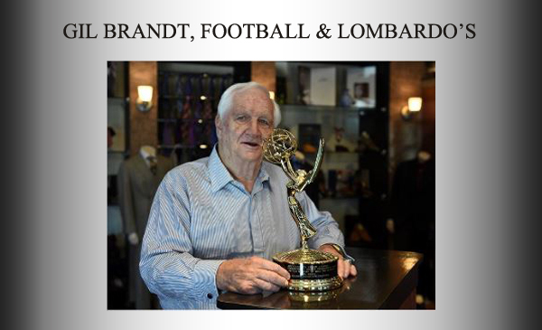 Gil Brandt, Football & Lombardo's