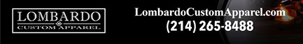 lombardocustomapparel.com
							17604 North Dallas Parkway, Dallas, TX 75287 - (214) 265-8488