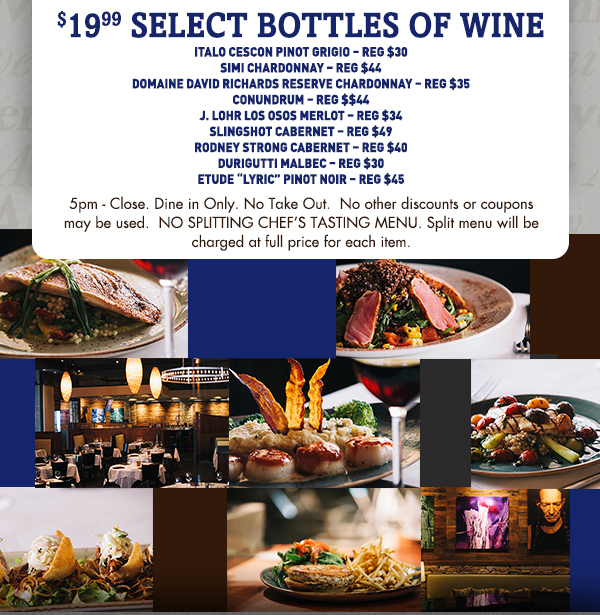 $19.99 select bottles of wine
							See image for full disclaimer