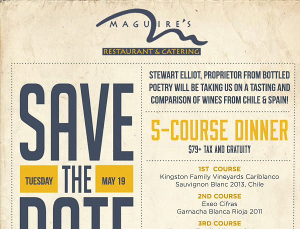 Save The Date - Tues, May 19
							 5-course dinner $79 plus tax and gratuity