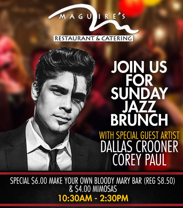 Join us for Sunday Jazz Brunch
							 See image for full details