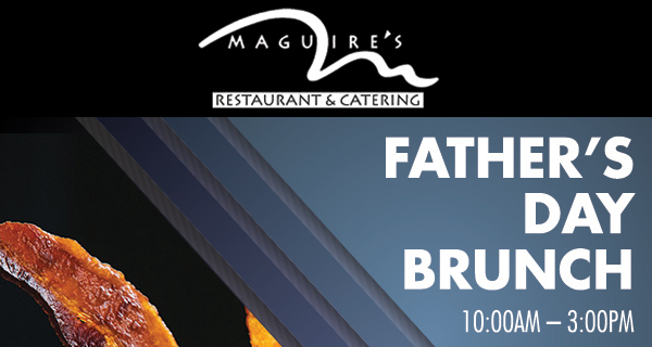Father's Day Brunch
							 10am - 3pm
							 See image for full details