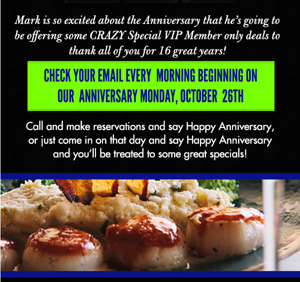 Check your email
							 every morning beginning on our anniversary Monday, Oct 26th
							 See image for full disclaimer