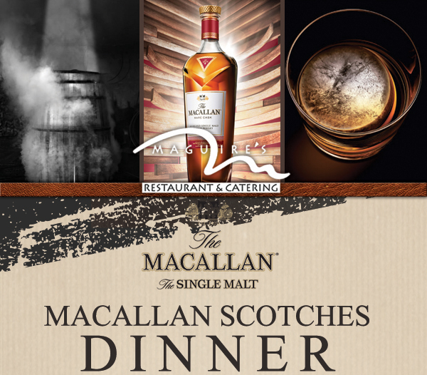 MacAllen Scotches Dinner
							 See image for full details