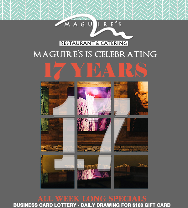 Maguire's Anniversary Specials
							 See image for full details