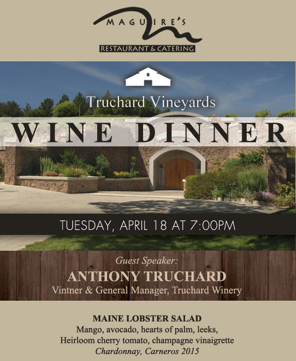 Truchard Vineyards Wine Dinner
							 See image for full details