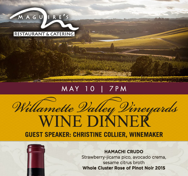 Willamette Valley Vineyards Wine Dinner
							 See image for full details