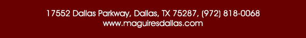 www.maguiresdallas.com
							 See image for full details