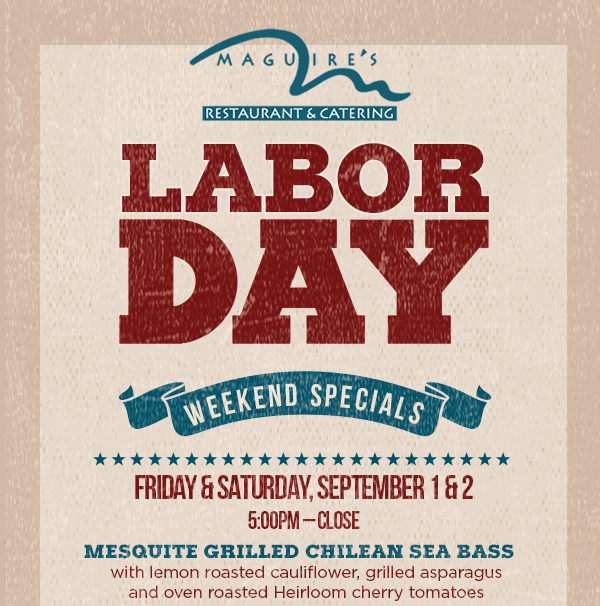 Labor Day Weekend Specials
							 See image for full details