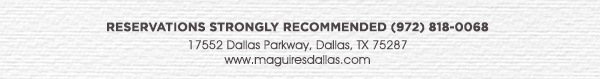 www.maguiresdallas.com
								 See image for full details
