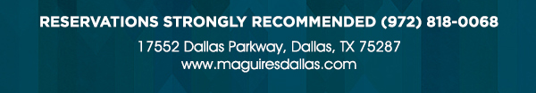 www.maguiresdallas.com
								 See image for full details