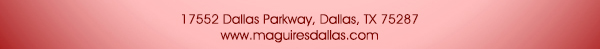 www.maguiresdallas.com
								 See image for full details