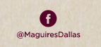 www.facebook.com/MaguiresDallas
