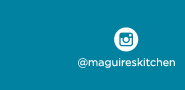https://www.instagram.com/maguireskitchen