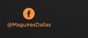 https://www.facebook.com/MaguiresDallas