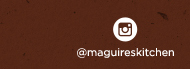 https://www.instagram.com/maguireskitchen