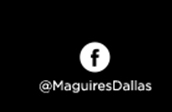https://www.facebook.com/MaguiresDallas