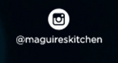 https://www.instagram.com/maguireskitchen