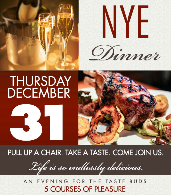 NYE Dinner
							 See image for full details