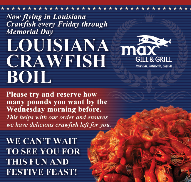 Lousiana Crawfish every Friday
							 Please try and reserve how many pounds you want by the Wednesday morning before.
							 See image for full details