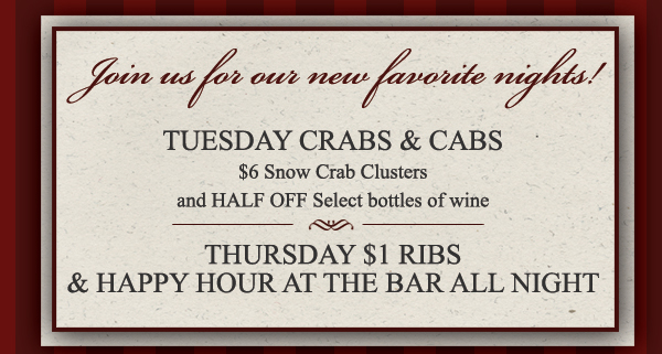 Join us for our favorite nights!
							 See image for full details