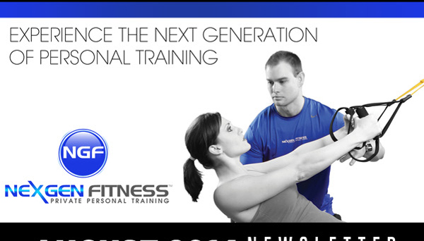 Experience the next generation of personal training
							August 2014 Newsletter