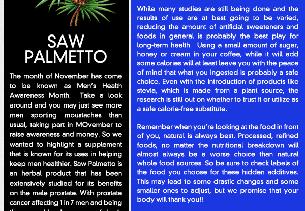 Supplement of the Month - Saw Palmetto
							See image for article
							
							Food Drive - See image for article