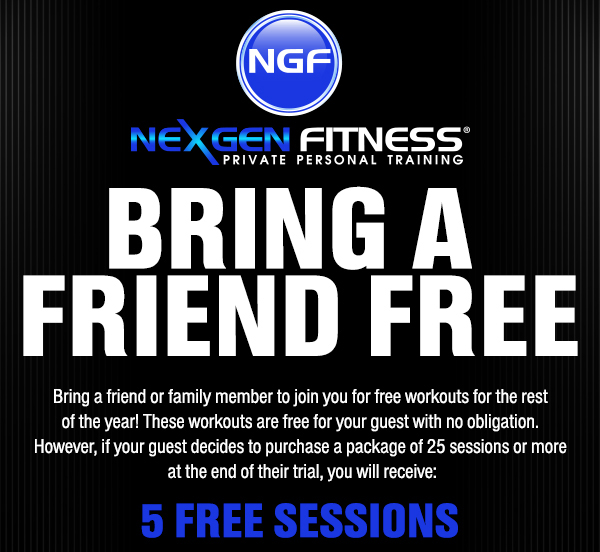 Bring a Friend Free
							5 Free Sessions
							See image for full details
