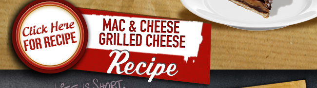 Recipe of the Month - Mac & Cheese Grilled Cheese