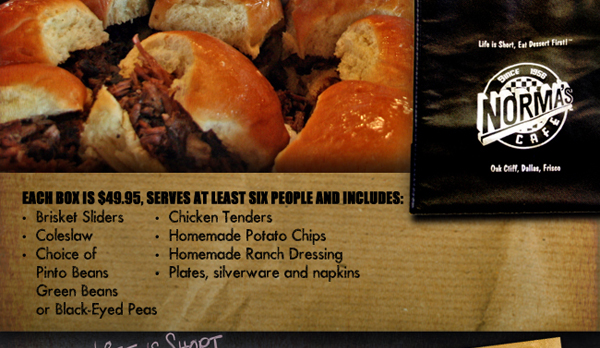Each box is $49.95, serves at least 6 people and includes:
							Brisket Sliders
							Coleslaw
							Choice of Pinto Beans, Green Beans or Black Eyed Peas
							Chicken Tenders
							Homemade Potato Chips
							Homemade Ranch Dressing
							Plates, silverware and napkins