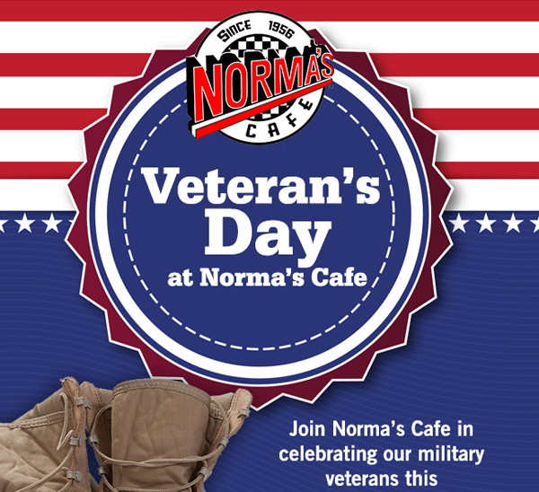 Veteran's Day at Norma's Cafe