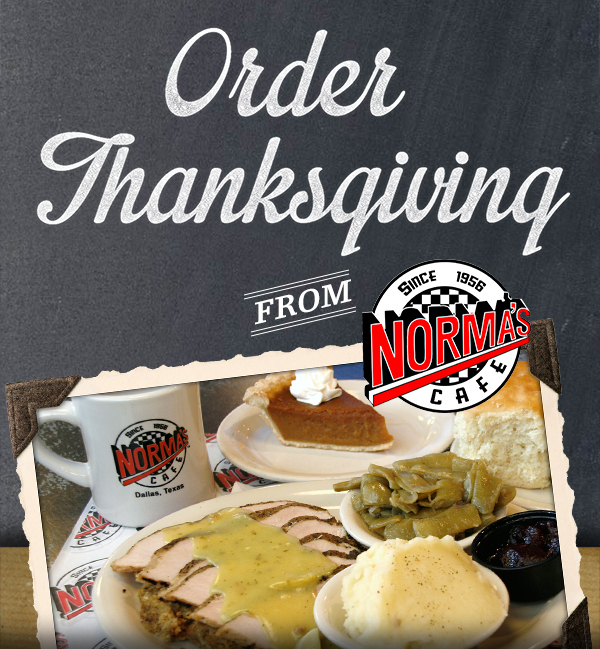 Order Thanksgiving from Norma's
							 See image for full details