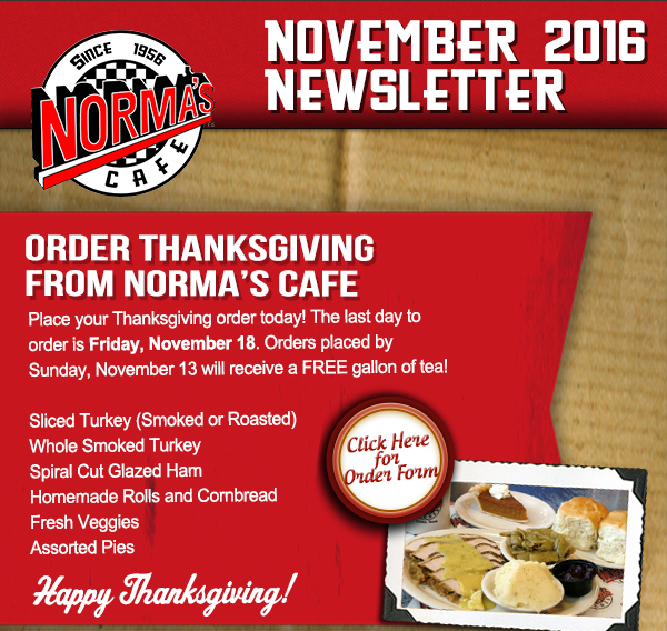 Norma's Cafe Newsletter