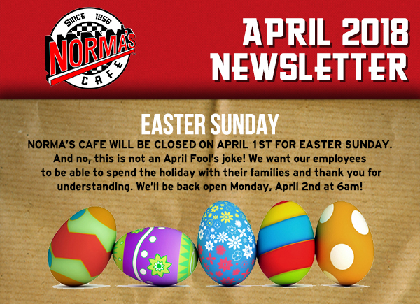 Norma's Cafe Newsletter
