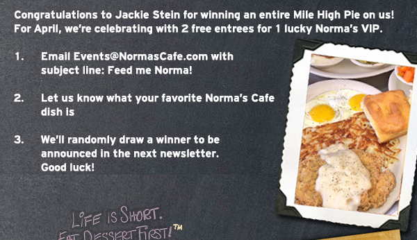 Norma's Cafe Newsletter