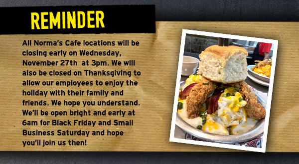 Norma's Cafe Newsletter