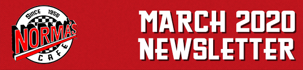 Norma's Cafe Newsletter