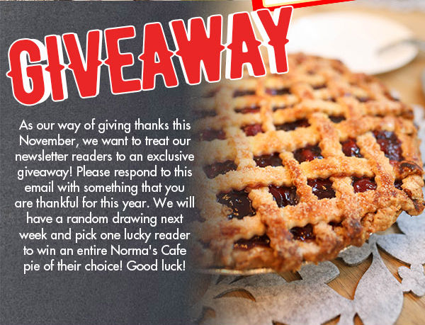Norma's Cafe Newsletter
