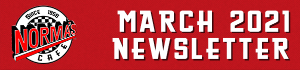 Norma's Cafe Newsletter