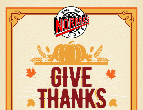 Norma's Cafe Newsletter