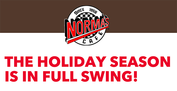 Norma's Cafe Newsletter