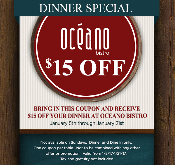 Dinner Special
							 $15 off
							 See image for full details