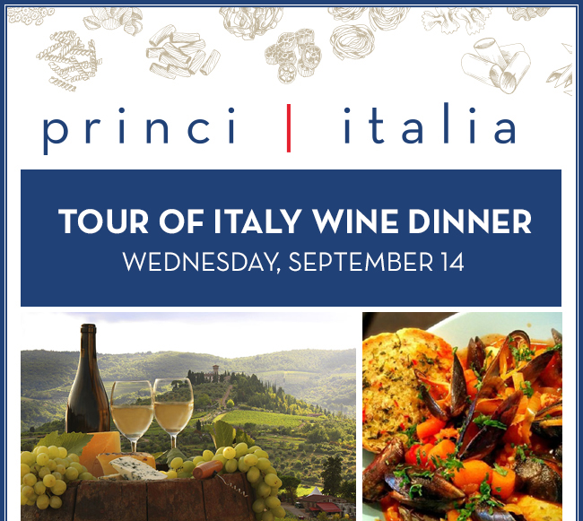 Tour of Italy Wine Dinner
							 Wednesday, September 14
							 See image for full details