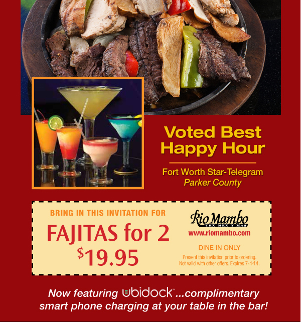 Voted best Happy Hour

Bring in this invitation for Fajitas for 2 - $19.95
See image for disclaimer

Now featuring ubidock... complimentary smart phone charging at your table in the bar!
