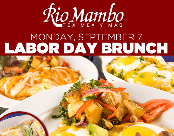 Monday, September 7
							 Labor Day Brunch
							 See image for details