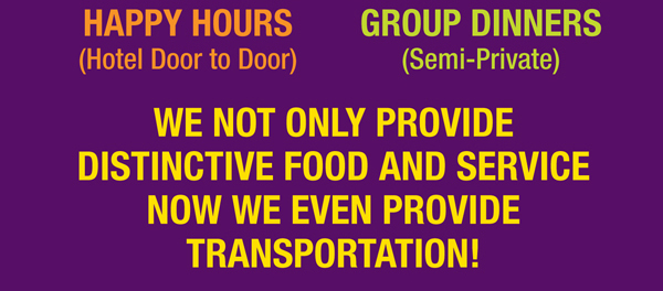 We not only provide distinctive food and service
							 now we even provide transportation!
							 See image for details